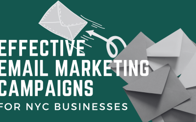 Effective Email Marketing Campaigns for NYC Businesses