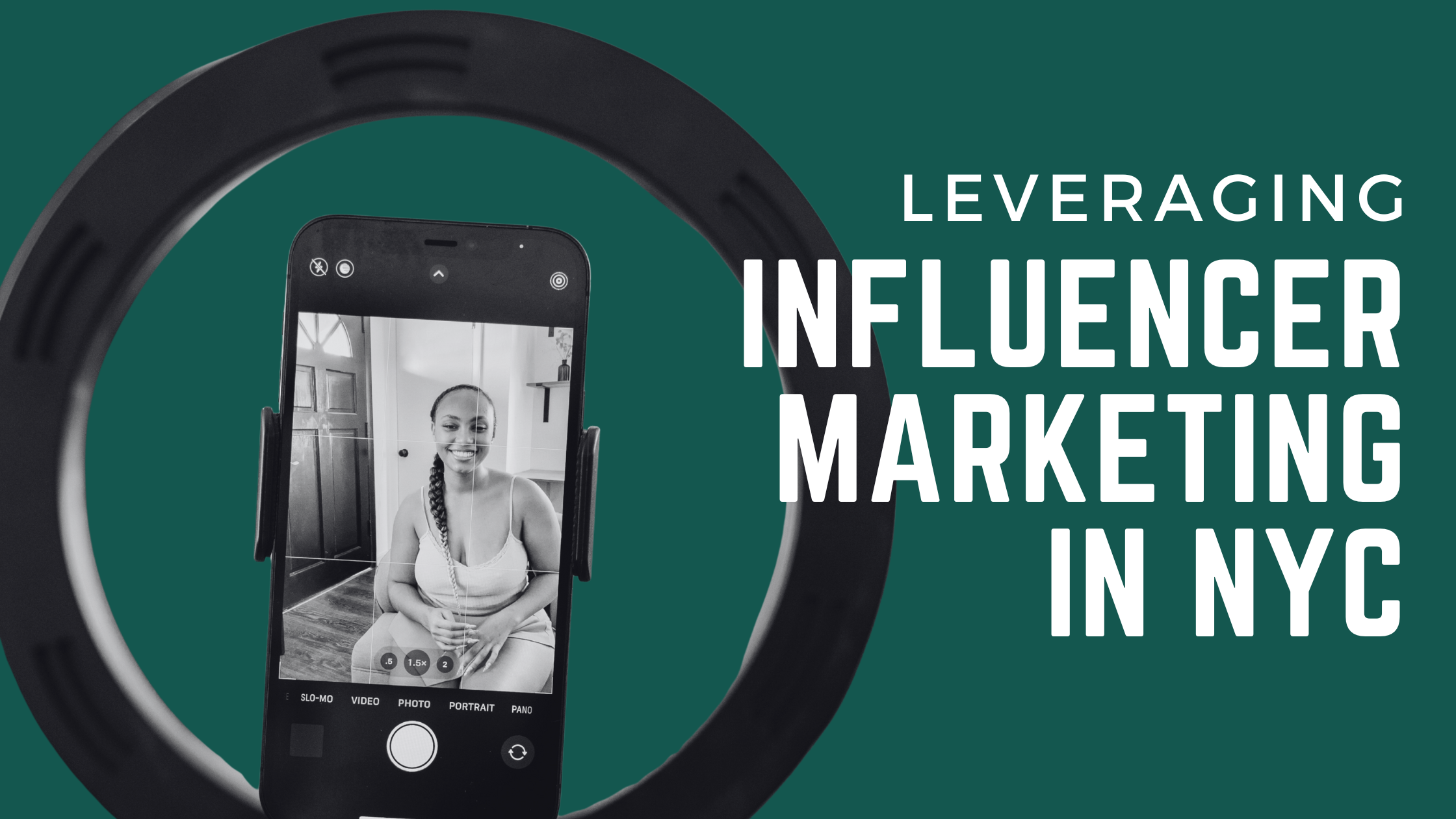 Leveraging Influencer Marketing in NYC